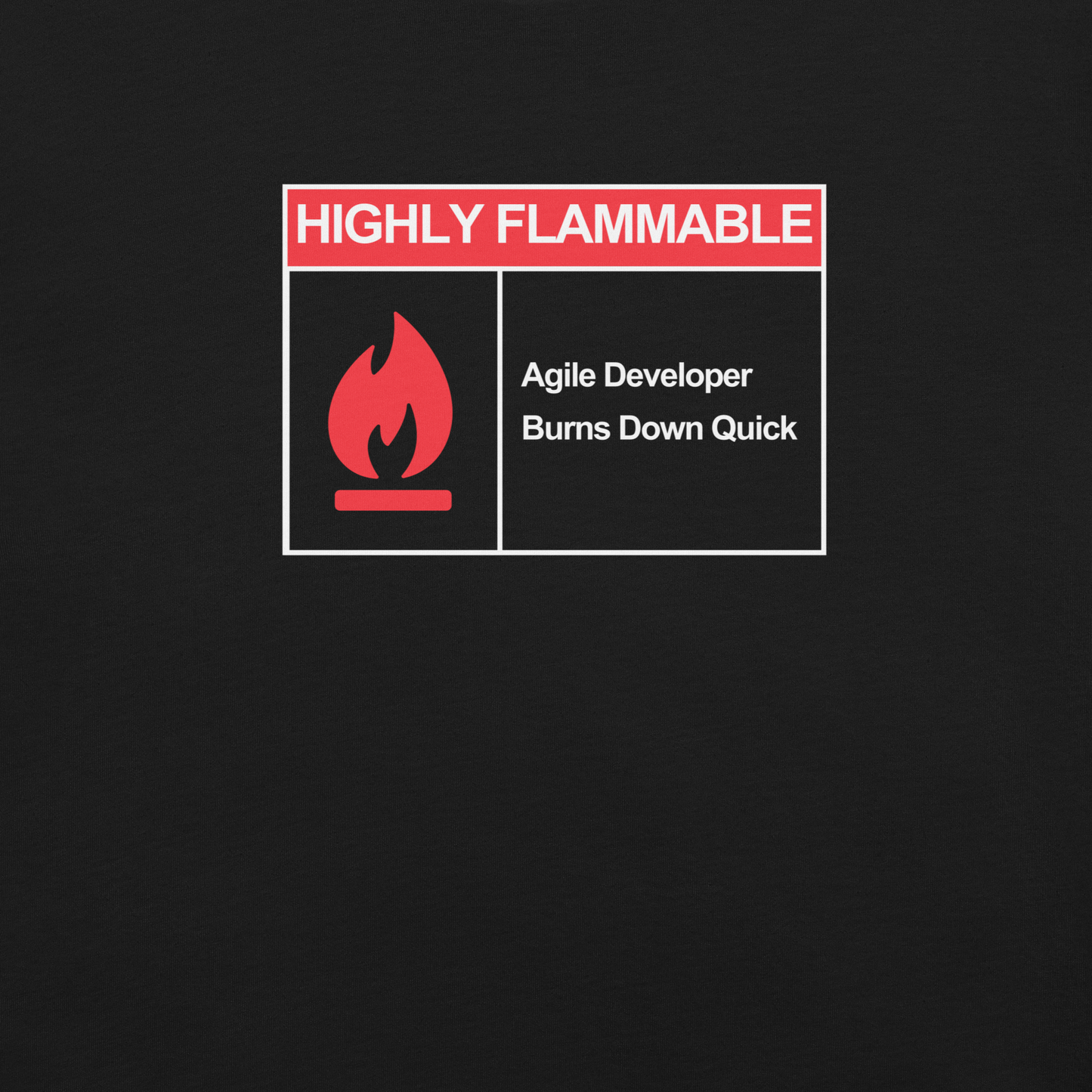 Highly Flammable - Danger Short Sleeve Unisex Tee