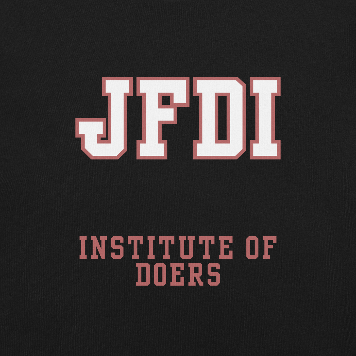 JFDI Institute Short Sleeve Unisex Tee