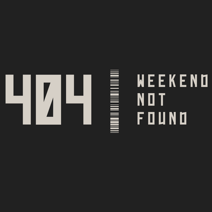 404 Weekend Not Found Short Sleeve Unisex Tee