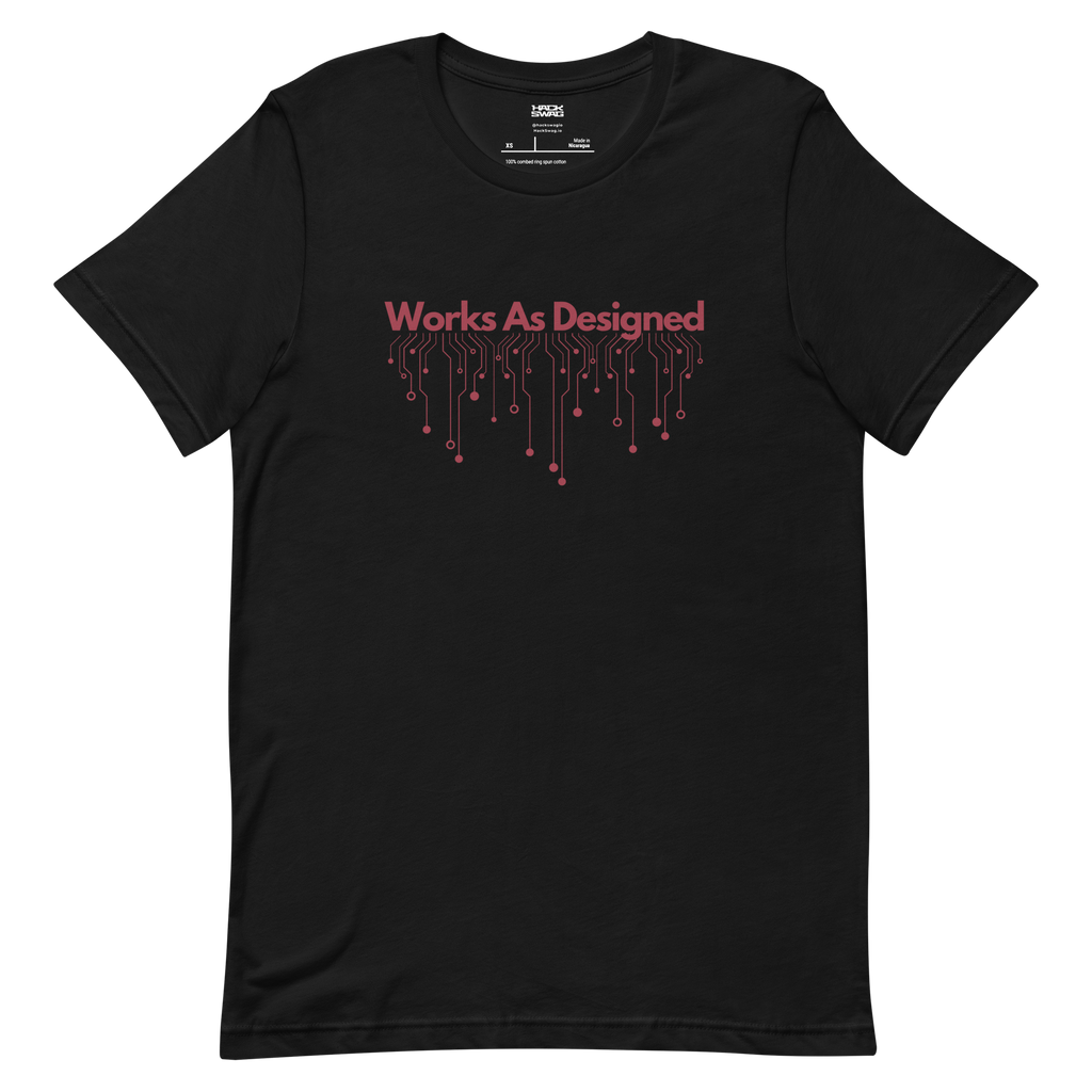 Works As Designed Lite unisex developer t-shirt - Hack Swag